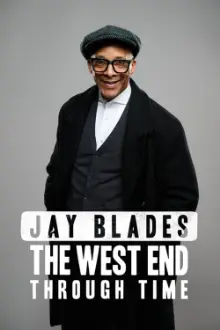 Jay Blades The West End Through Time