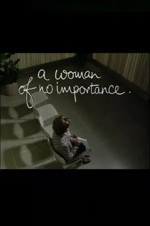 A Woman of No Importance.