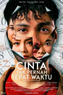 Cinta Tak Pernah Tepat Waktu