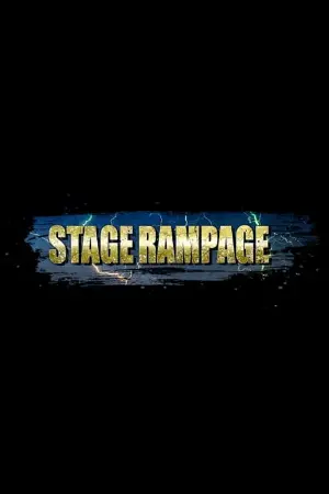 STAGE RAMPAGE