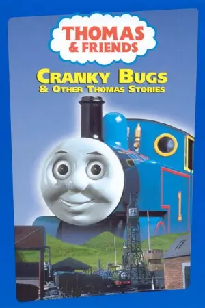 Thomas & Friends: Cranky Bugs & Other Thomas Stories