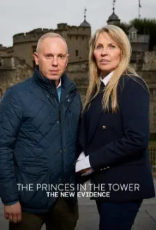 The Princes in the Tower: The New Evidence