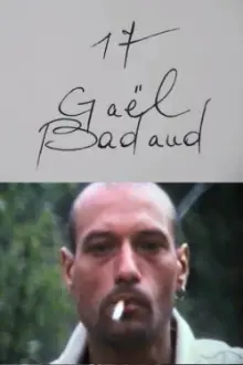 Cinématon n°17 : Gaël Badaud