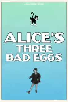 Alice's Three Bad Eggs