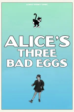 Alice's Three Bad Eggs