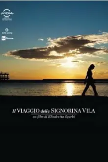 Il viaggio della signorina Vila