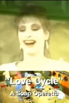 Love Cycle: A Soap Operetta