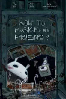 How To Make A Friend