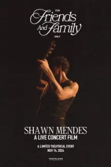 Shawn Mendes: For Friends and Family Only – A Live Concert Film