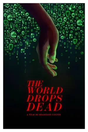 The World Drops Dead