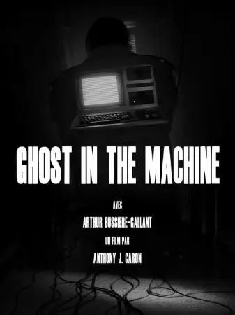 Ghost in the Machine