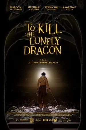 To Kill The Lonely Dragon