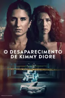 O Desaparecimento de Kimmy Diore