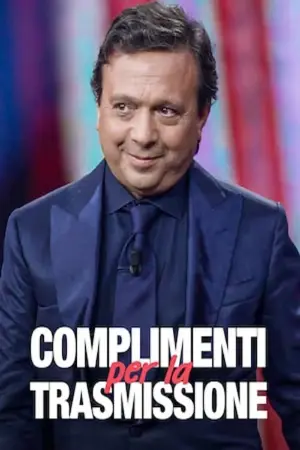 Complimenti per la trasmissione