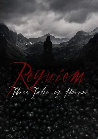 Requiem: Three Tales of Horror