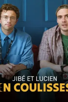 Jibé et Lucien en coulisses