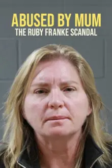 Abused by Mum: The Ruby Franke Scandal