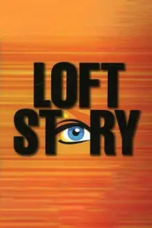 Loft Story