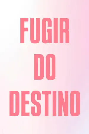 Fugir do Destino