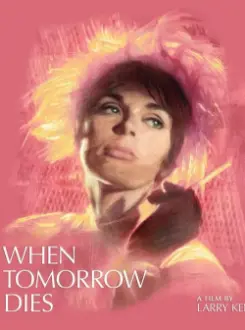 When Tomorrow Dies