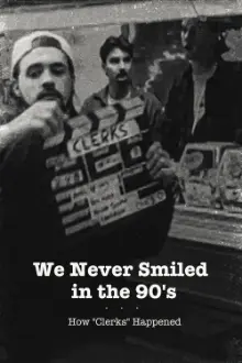 We Never Smiled in the 90’s