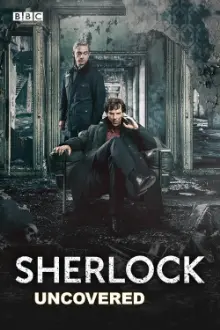 Sherlock: Uncovered