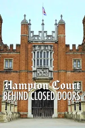 Hampton Court: Behind Closed Doors