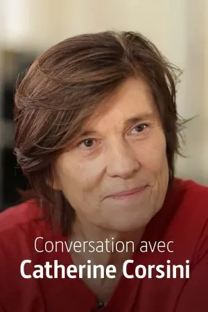 Conversation avec Catherine Corsini