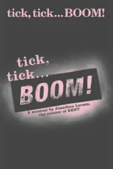 Tick, Tick... Boom!