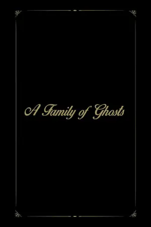 A Family of Ghosts