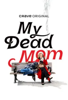 My Dead Mom