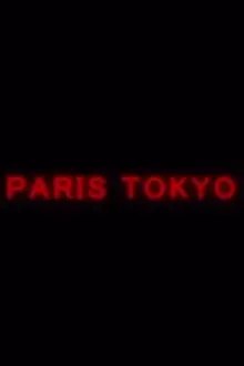 Paris Tokyo