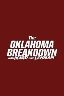 The Oklahoma Breakdown with Ikard and Lehman