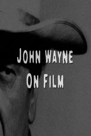 John Wayne on Film