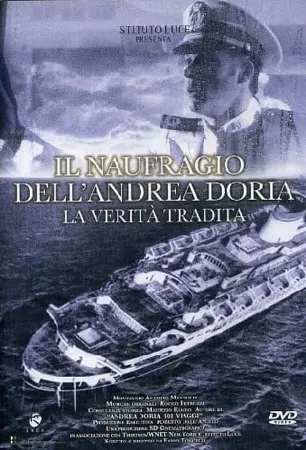 The Sinking of the Andrea Doria: The Untold Truth