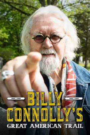 Billy Connolly's Great American Trail