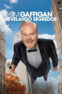 JIM GAFFIGAN: REVELANDO SEGREDOS