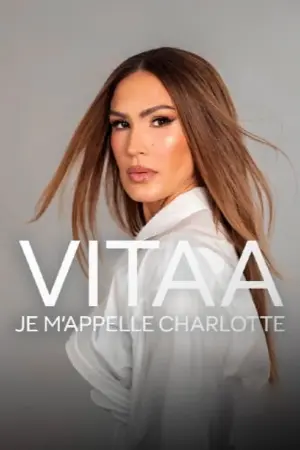 Vitaa, je m’appelle Charlotte