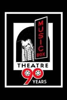 90 Years of the Music Box Theatre