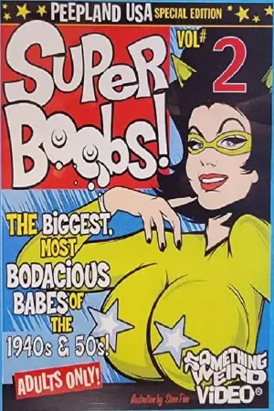 Super Boobs: Volume 2