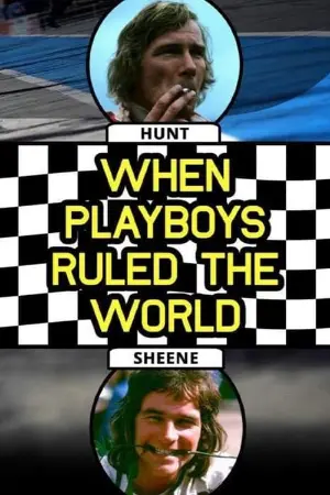 When Playboys Ruled the World