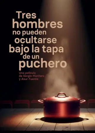 Tres hombres no pueden ocultarse bajo la tapa de un puchero