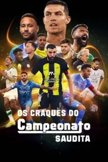 Os Craques do Campeonato Saudita