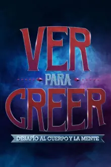 Ver para creer