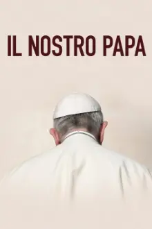 Il nostro Papa