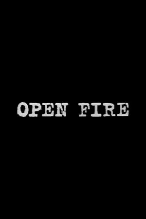 Open Fire