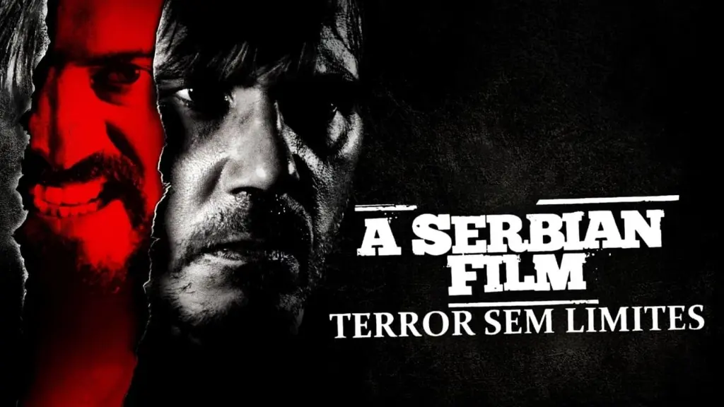 A Serbian Film - Terror sem Limites