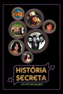 História Secreta do Pop Brasileiro