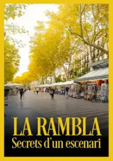 La Rambla: secrets d'un escenari