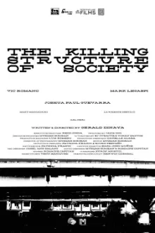 The Killing Structure of Society